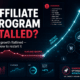 Affiliate Program Stalled